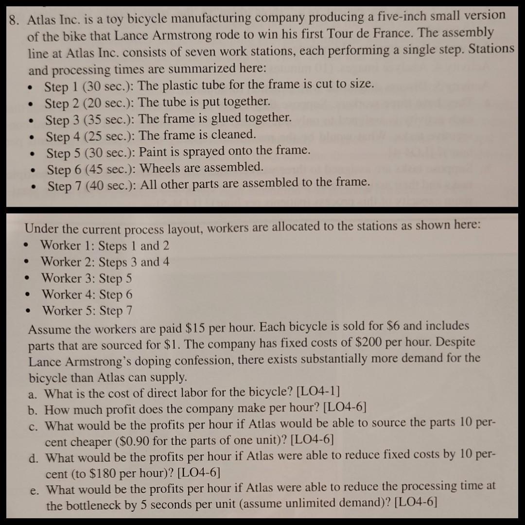 8. Atlas Inc. is a toy bicycle manufacturing