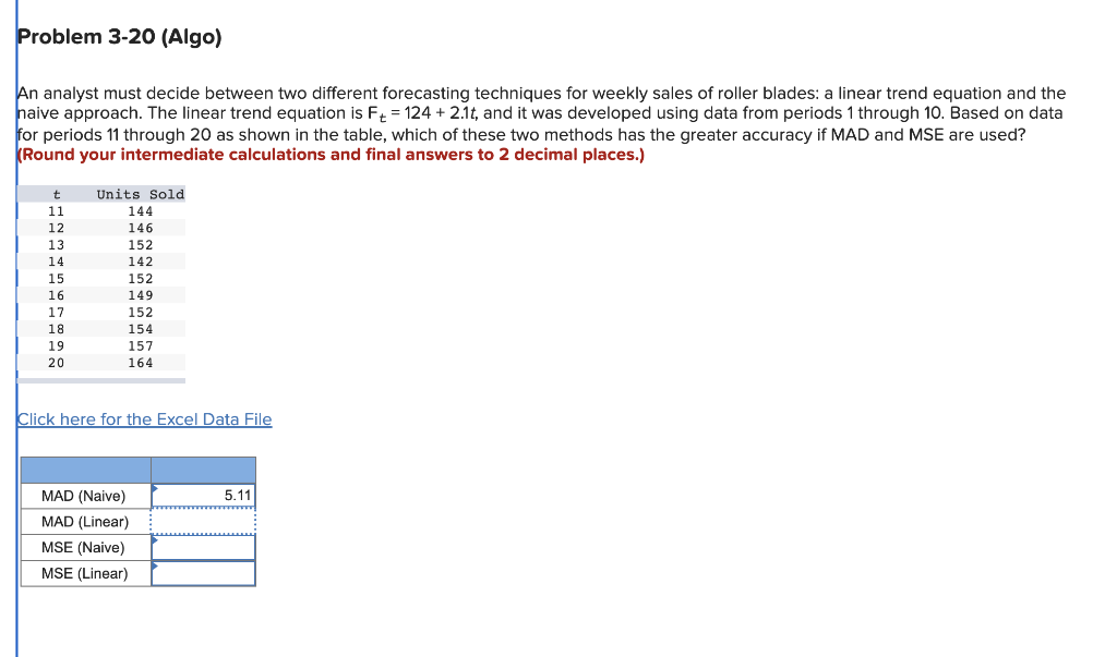 An analyst must decide between two different