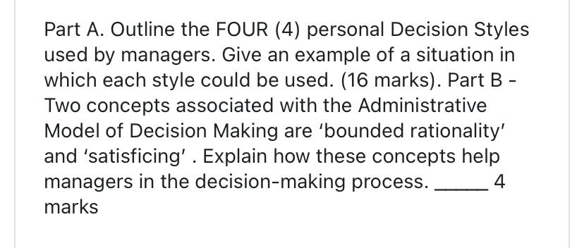 Part A. Outline the FOUR (4) personal Decision