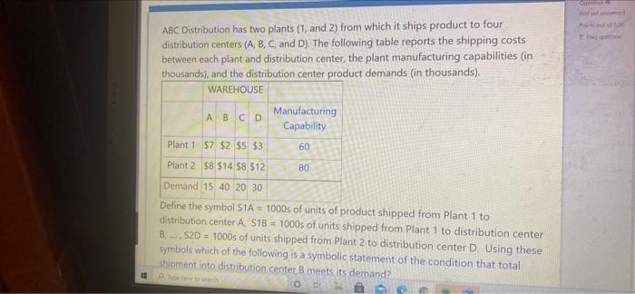 ABC Distribution has two plants (1, and 2) from