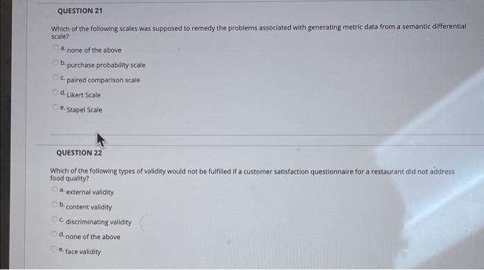 QUESTION 21 Which of the following scales was
