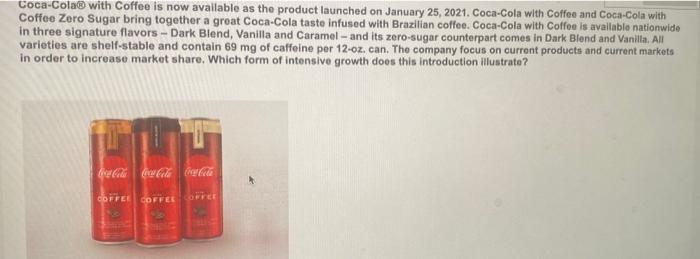 Coca-Cola with Coffee is now available as the