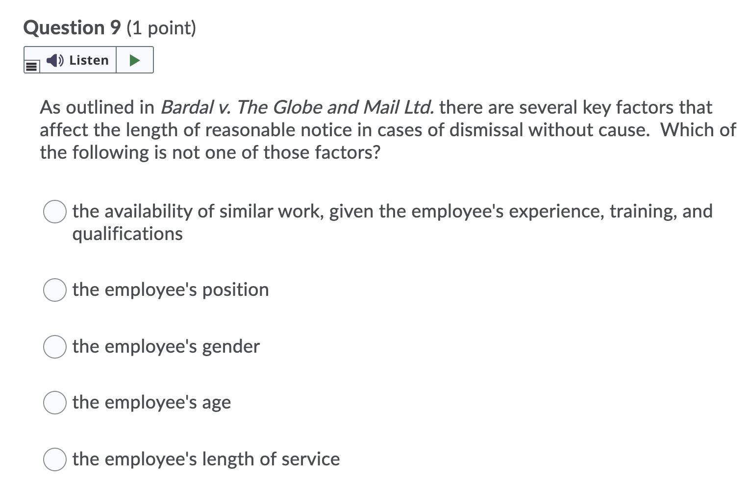 Question 9 (1 point) Listen As outlined in Bardal
