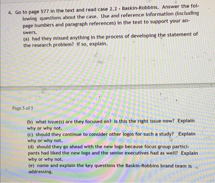 4. Go to page 577 in the text and read case 2.2 -