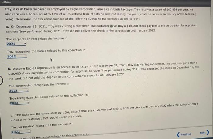 eBook Troy, a cash basis taxpayer , is employed