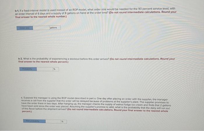 Demand for wainut fudge ice cream at the Sweet