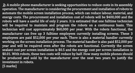 2: A mobile phone manufacturer is seeking