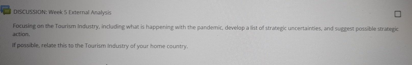 DISCUSSION: Week 5 External Analysis Focusing on