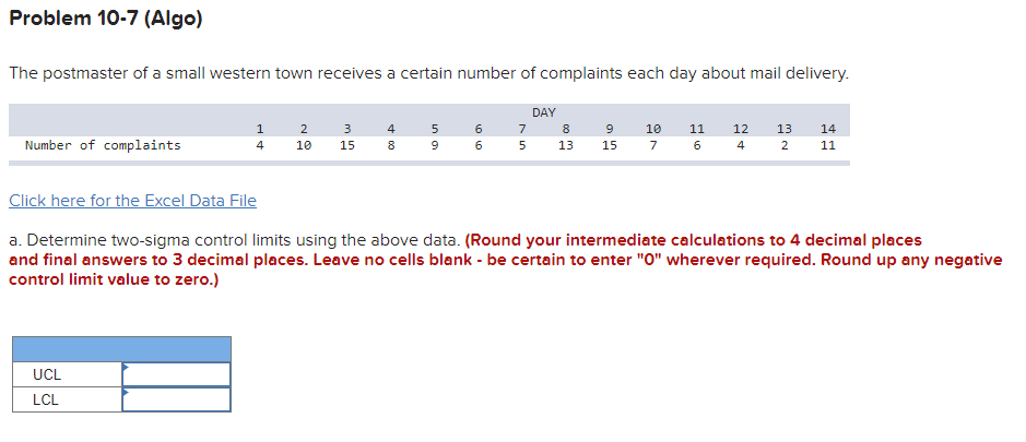 Problem 10-7 (Algo) The postmaster of a small