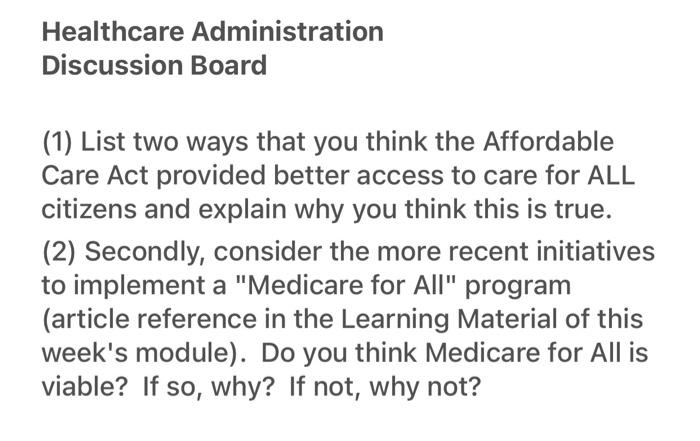 Healthcare Administration Discussion Board (1)