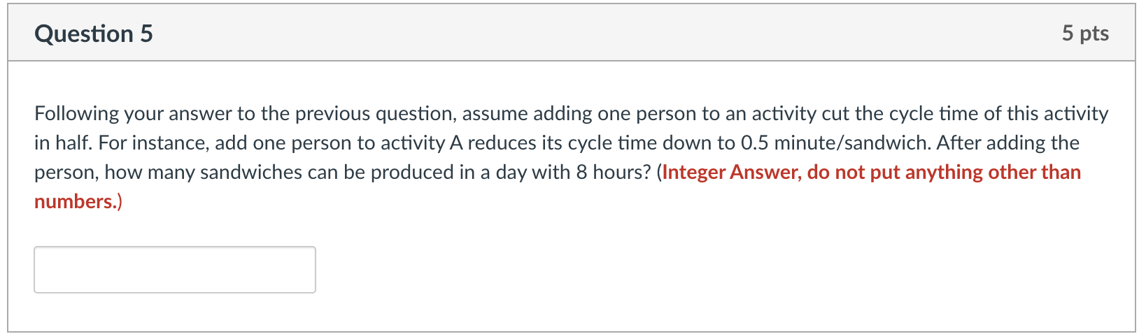 Question 2 5 pts Daffy Dave's Sub Shop makes
