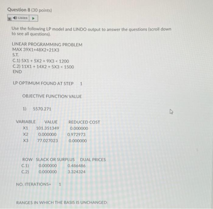 Question 8 (30 points) Listen Use the following