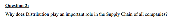 Question 2: Why does Distribution play an