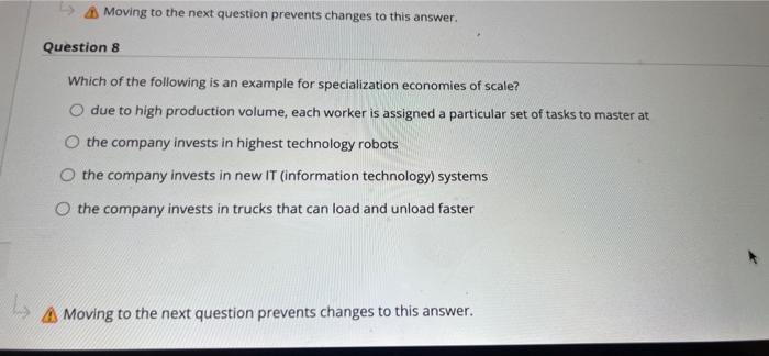 Moving to the next question prevents changes to