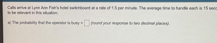 Calls arrive at Lynn Ann Fish's hotel switchboard