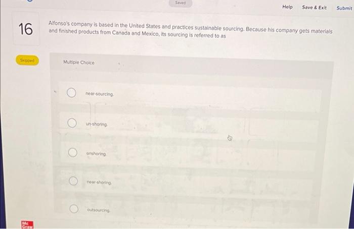 Saved Help Save & Exit Submit 16 Alfonso's