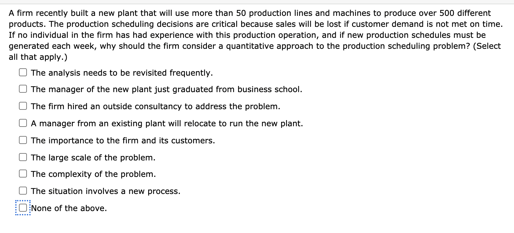 A firm recently built a new plant that will use