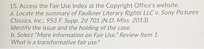 15. Access the Fair Use Index at the Copyright