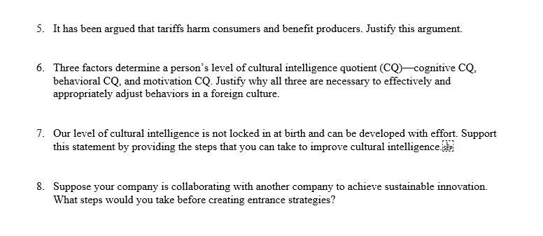 Answer the following question. 5. It has been