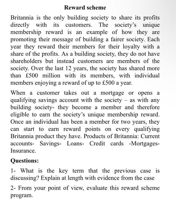 Reward scheme Britannia is the only building