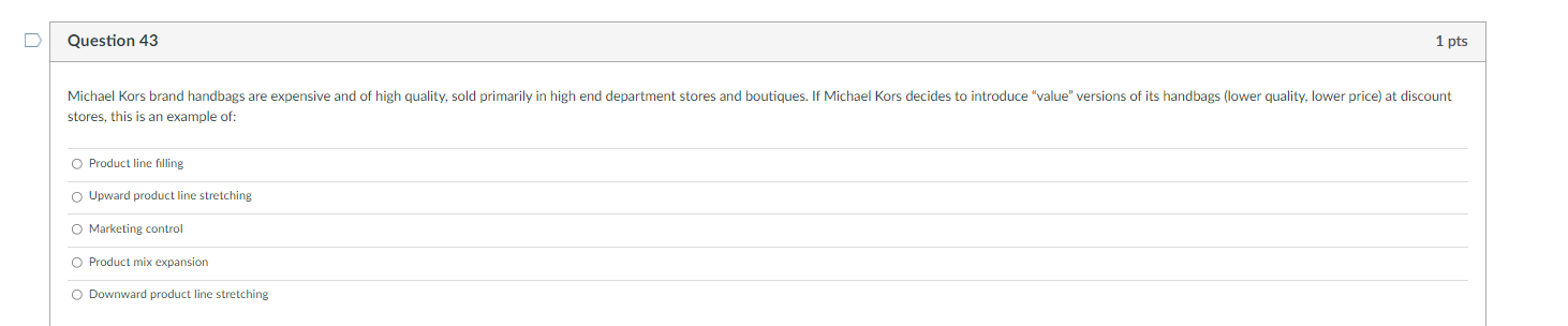 D Question 43 1 pts Michael Kors brand handbags
