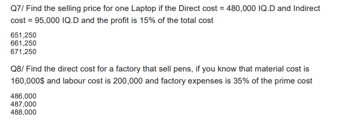 Q7/ Find the selling price for one Laptop if the