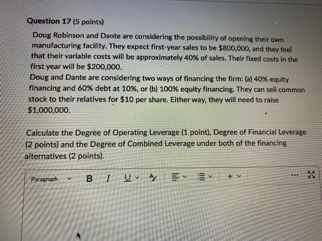 Question 17 (5 points) Doug Robinson and Dante