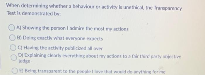 When determining whether a behaviour or activity