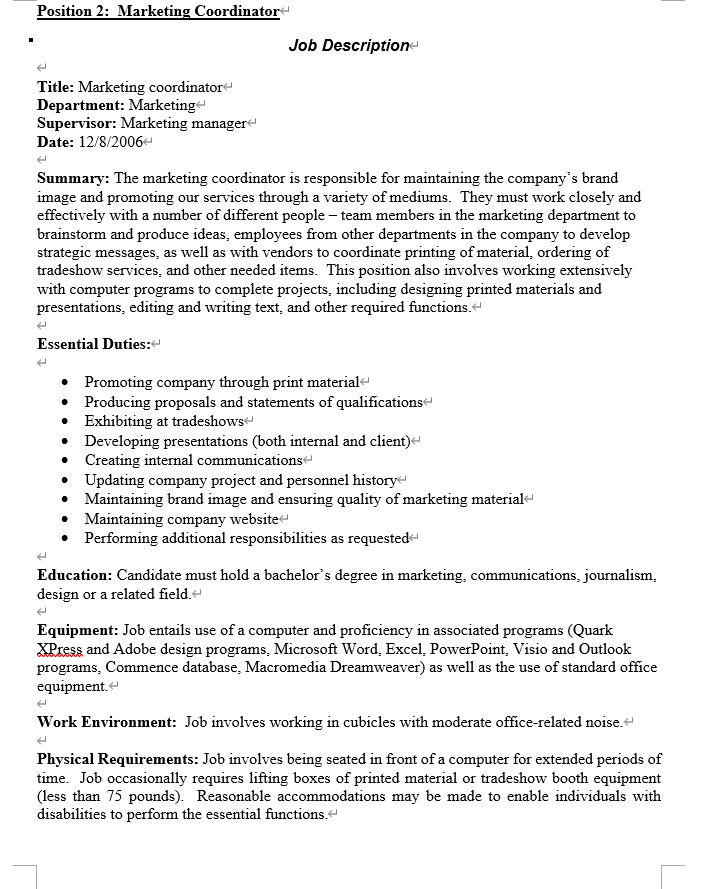 On the following pages are job descriptions for