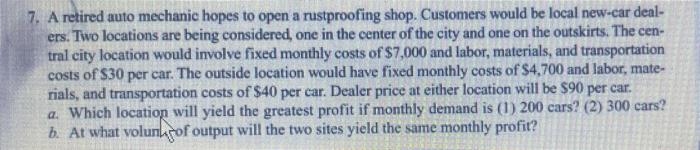 7. A retired auto mechanic hopes to open a