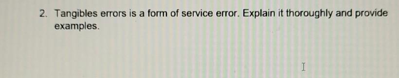 answer pls as soon as possible 2. Tangibles