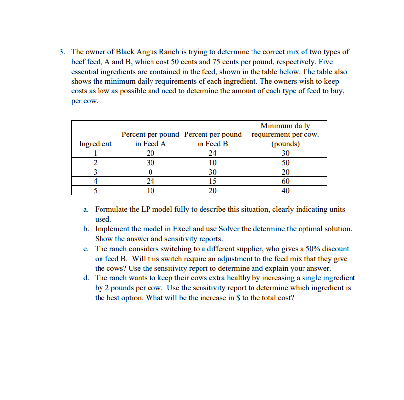 3. The owner of Black Angus Ranch is trying to