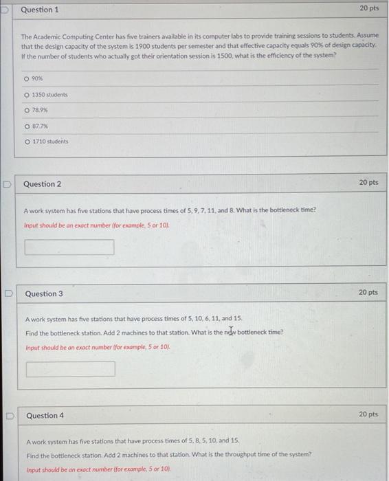 Question 1 20 pts The Academic Computing Center