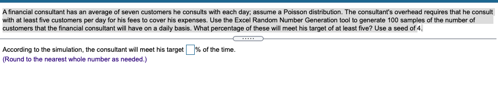 A financial consultant has an average of seven