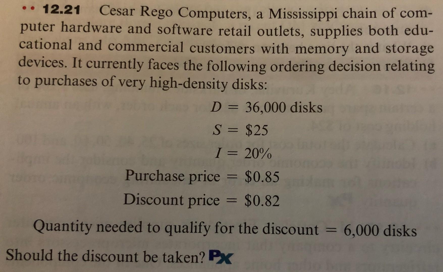all steps please .. 12.21 Cesar Rego Computers, a