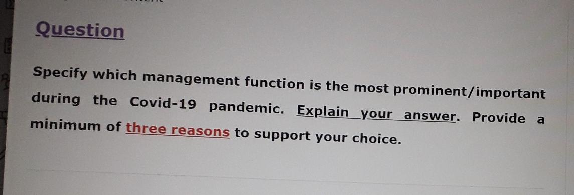 250 words. Question Specify which management