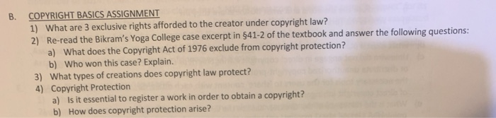 B. COPYRIGHT BASICS ASSIGNMENT 1) What are 3