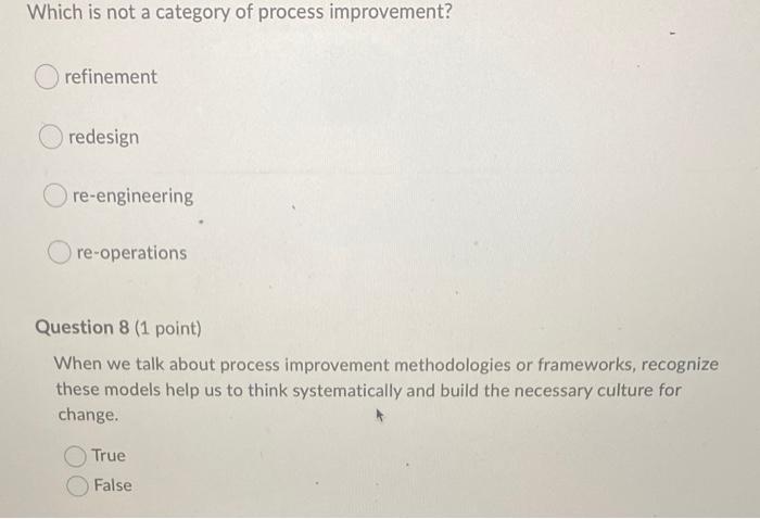 Which is not a category of process improvement?
