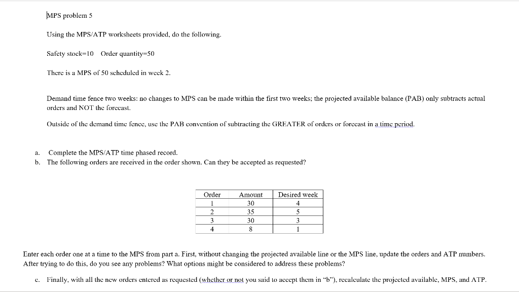 MPS problem 5 Using the MPS/ATP worksheets