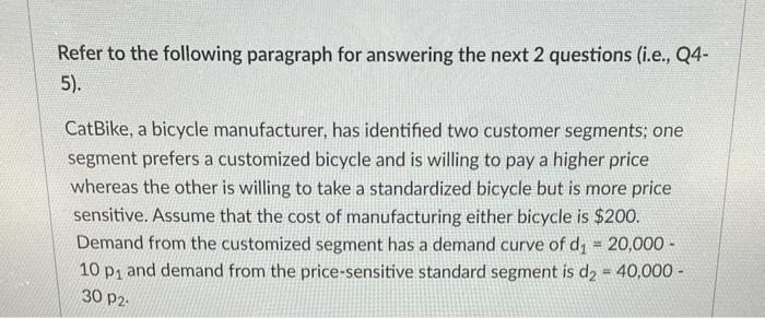 Refer to the following paragraph for answering