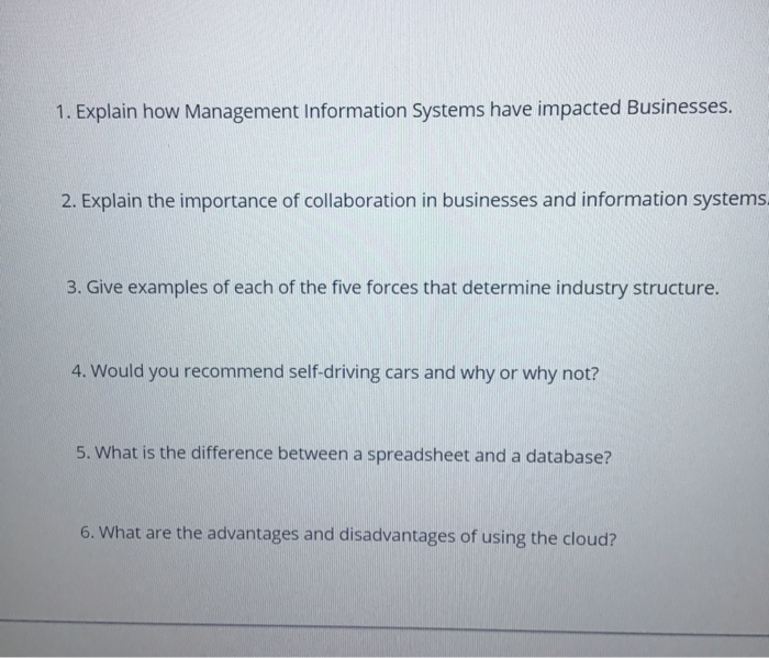 1. Explain how Management Information Systems