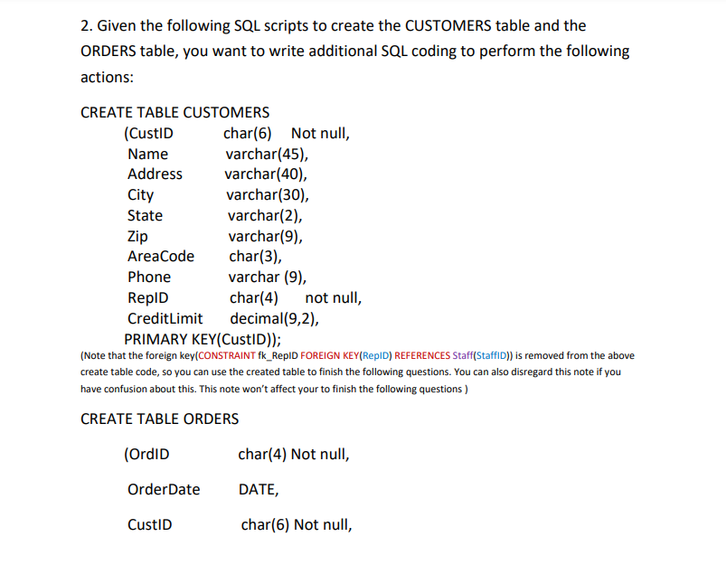 2. Given the following SQL scripts to create the
