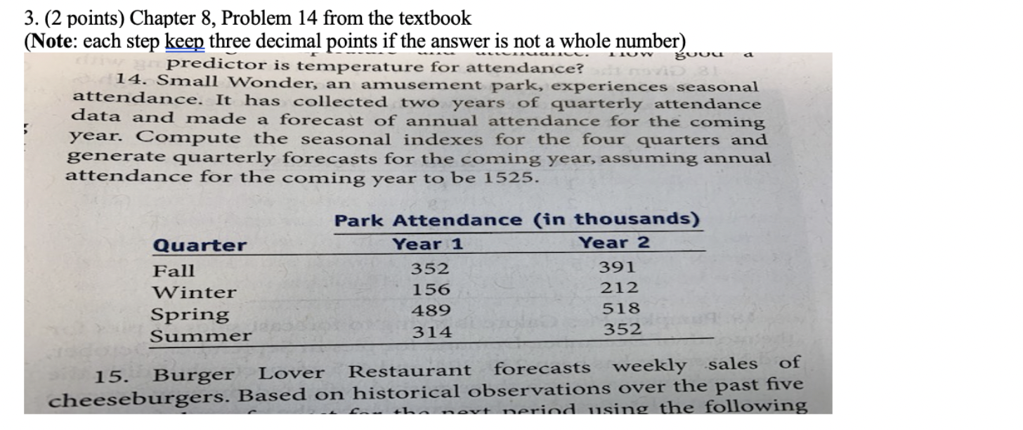 IIUV ouu 3. (2 points) Chapter 8, Problem 14 from