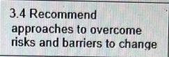 3.4 Recommend approaches to overcome risks and