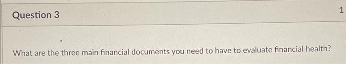 Question 7 1 pts What two things do companies or