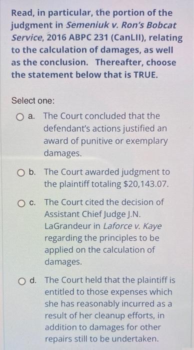 Read, in particular, the portion of the judgment