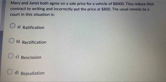 Mary and Janet both agree on a sale price for a