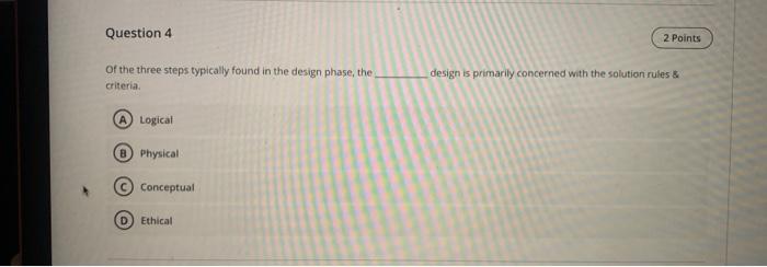 Of the three steps typically found in the design