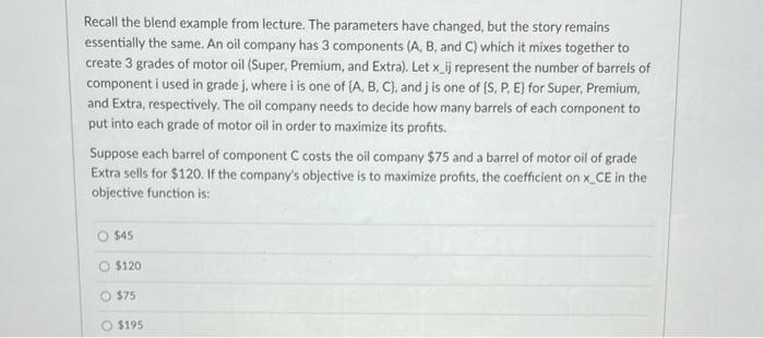 Recall the blend example from lecture. The