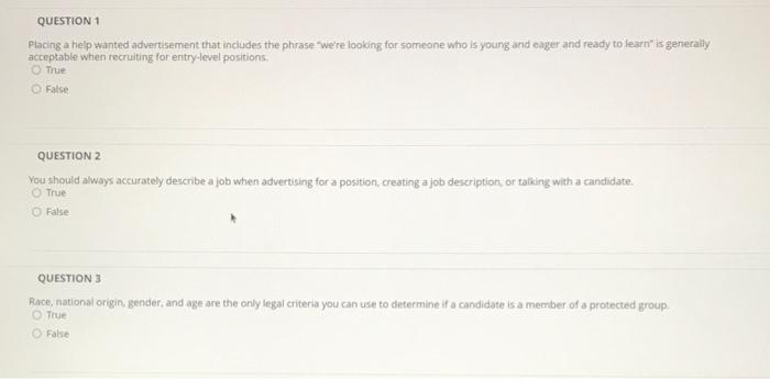 QUESTION 1 Placing a help wanted advertisement